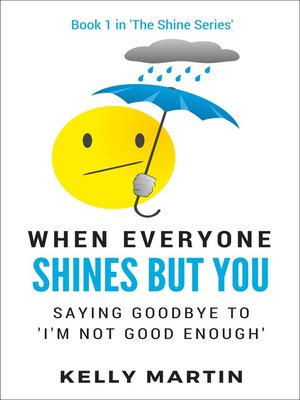 cover image of When Everyone Shines But You